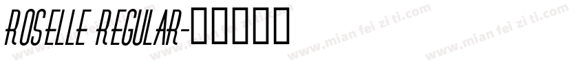 Roselle Regular字体转换